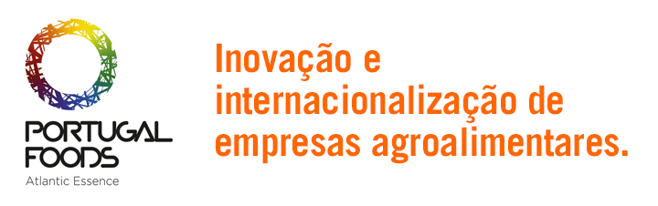 Portugal Foods - Inovação e internacionalização de empresas agroalimentares