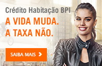 Cr&eacute;dito Habita&ccedil;&atilde;o BPI - A Vida Muda. A Taxa N&atilde;o.