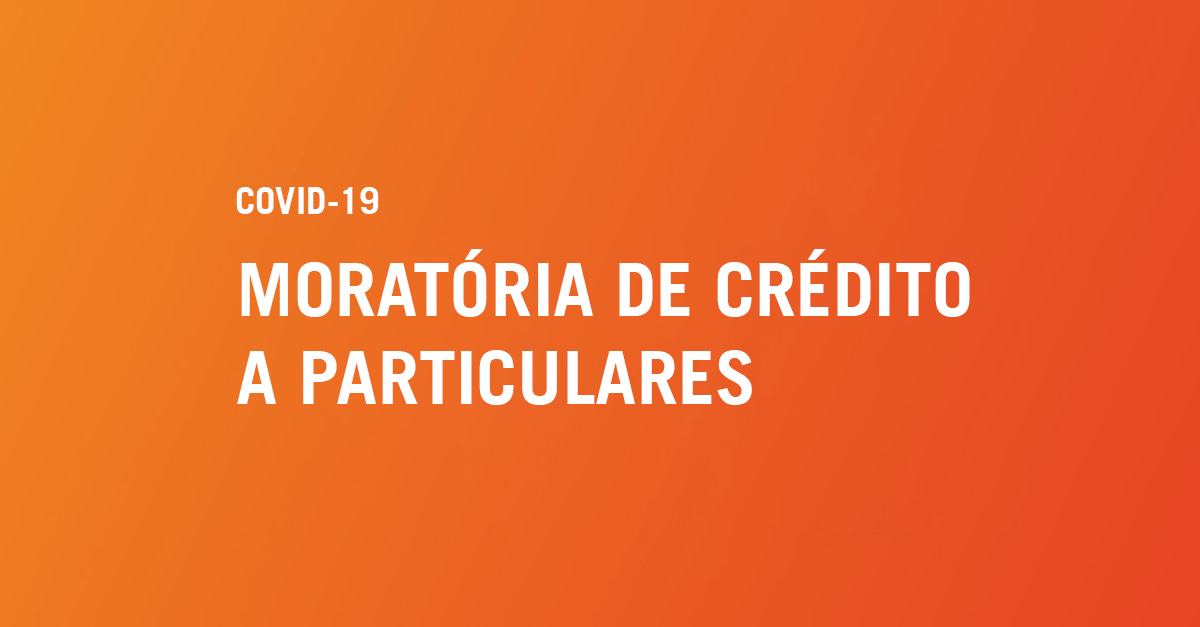 Morat&oacute;ria de Cr&eacute;dito a particulares