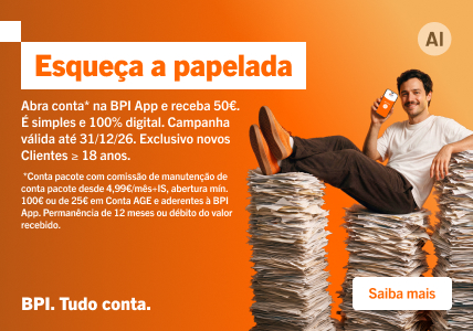Info: Esqueça a papelada. Até 31/12726, abra conta na BPI App e receba 50€.