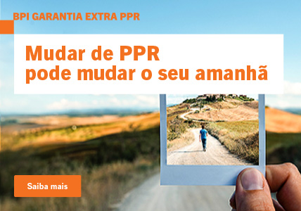 Info: BPI Garantia Extra PPR. Mudar de PPR pode mudar o seu amanhã.