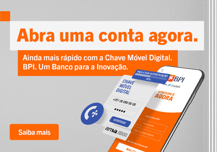 Info: Abra agora uma Conta BPI com Chave Móvel Digital.