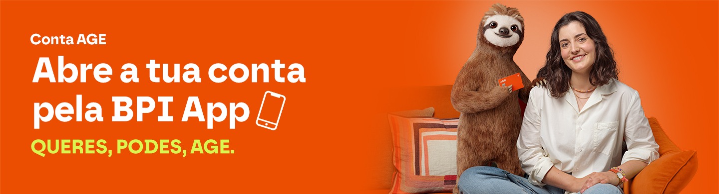 Abre a tua Conta AGE pela BPI App.